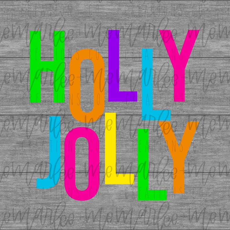 Holly Jolly Bright Colored Christmas PNG Printable Digital Download Clipart Sublimation Design
