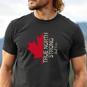 True North Strong Canada T-Shirt | Distressed Maple Leaf Shirt | Canadian Pride Unisex Tee | Canada Day Shirt | Patriotic Gift