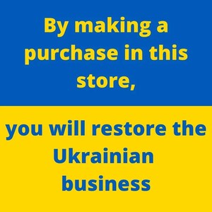 May include: A yellow and blue graphic with the text "By making a purchase in this store, you will restore the Ukrainian business."