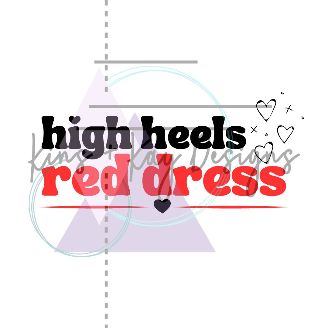 High Heels, Red Dress SVG - DIGITAL FILE - Jonas Brothers - Burnin' up