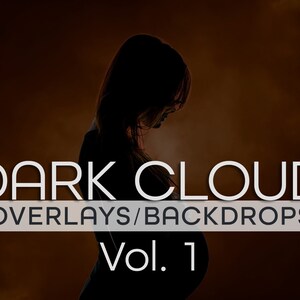 Puede incluir: Una silueta de una persona de pie frente a un fondo nublado marrón oscuro. El texto "DARK CLOUD OVERLAYS/BACKDROPS Vol. 1" se muestra en letras blancas sobre un rectángulo gris.