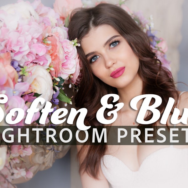 Soften and Blur Lightroom Presets, soft presets, blur preset, wedding preset, Instagram Filters, glamour presets, download