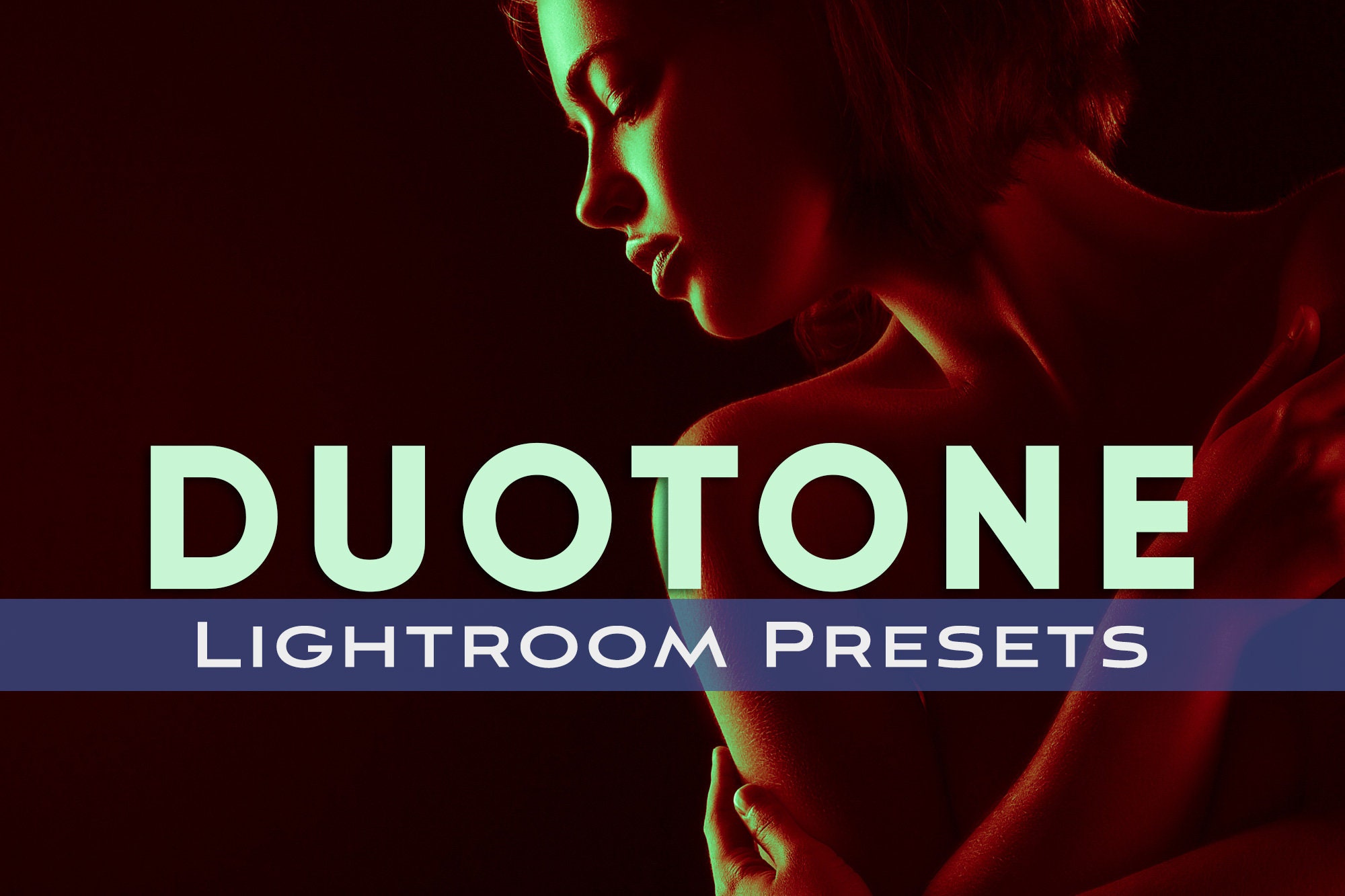Préréglages bichromie : pour Adobe Lightroom Classic CC, Adobe Lightroom CC et Adobe Lightroom Mobile