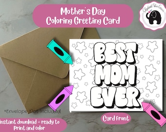 Colorable Best Mom Ever Card | Printable Mother's Day Card (PDF)