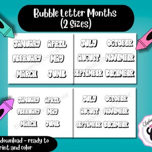 May include: Printable sheet of month names in bubble letters. The sheet includes two sizes of the month names, with the larger size at the top and the smaller size at the bottom. The sheet is ready to print and color.