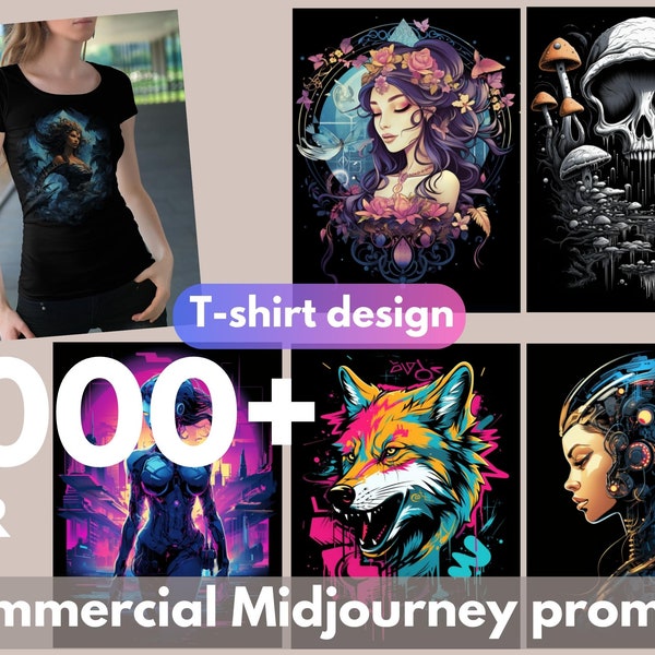 1000+ Midjourney T-shirt Prompts, Easy t-shirt design with Midjourney prompts, Including Midjourney guide e-book and private label rights