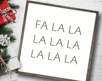 Fa La La La / Farmhouse Style / Rustic / Home Decor /  Wood sign / Christmas Decor