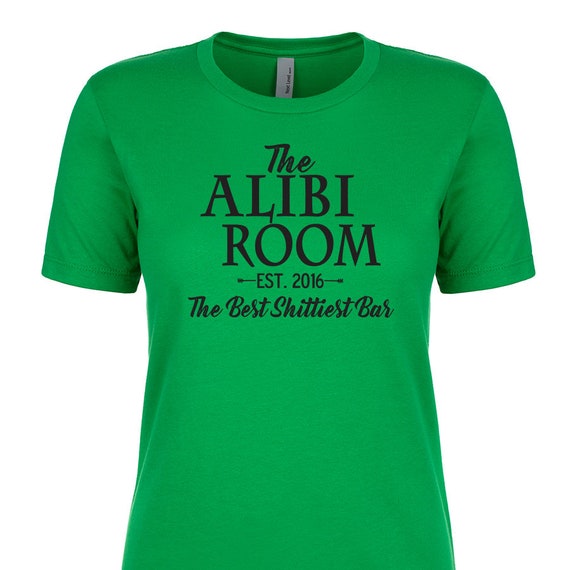Die Alibi Zimmer Beste Shittiest Bar Damen Junior Fit T Shirt Ausgestattet T Shirt Chicago Schamlose Netflix Showtime Gallagher Kev Trendy Hipster