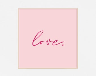 Love Poster | Love Art |  Peace and Love | Love Print | Printable Art | Script Art | Gallery Wall Art | Instant Download