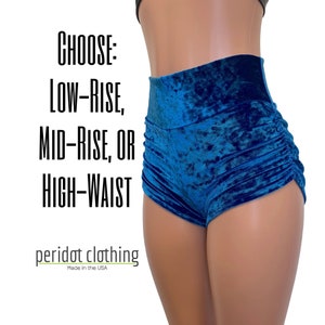 Blue Crushed Velvet Booty Shorts - Ruched Rave Shorts - Scrunch Booty Shorts - CHOOSE your RISE - Roller Derby, Festival, Rave Clothing