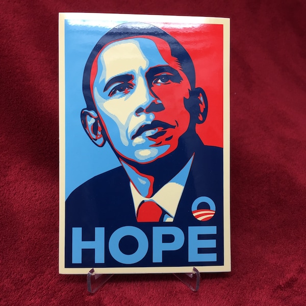 President Barack Obama : hope sticker Shepard Fairey