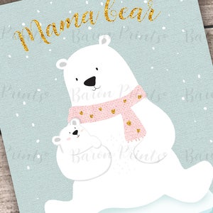 Mama Bear Printable Poster Card Bundle Polar Bear Nursery | Etsy