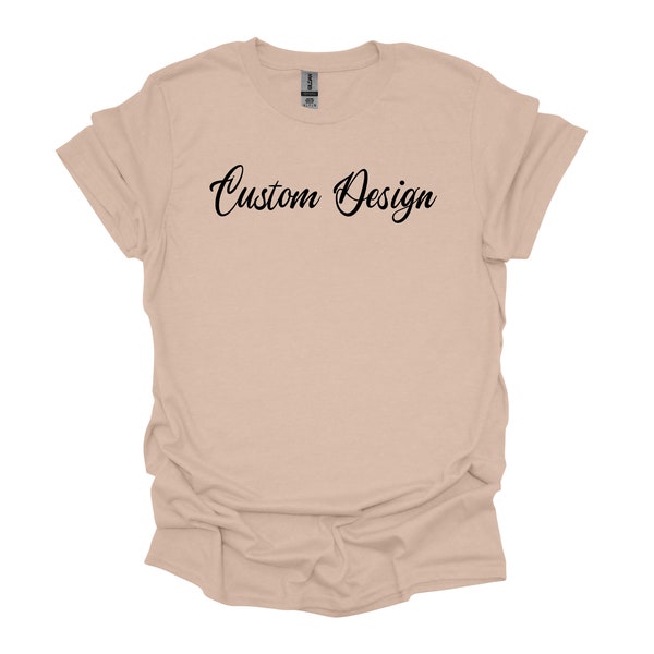 Custom design T shirt / Custom design crew neck / TAXES INCLUDED in sales price