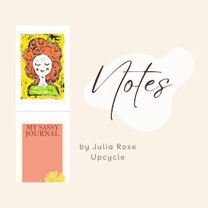 Puede incluir: La imagen presenta un diario con el texto "My Sassy Journal" y un dibujo de una mujer con cabello rojo. La palabra "Notes" está escrita en cursiva. El diario es de color melocotón con una flor amarilla en la parte inferior. También está presente el texto "by Julia Rose Upcycle".