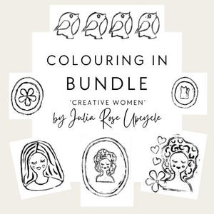 Può includere: Illustrazione in bianco e nero di un pacchetto da colorare con il testo "COLOURING IN BUNDLE" e "'CREATIVE WOMEN' by Julia Rose Upeycle". L'immagine include disegni di uccelli, fiori e donne.