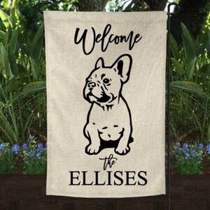 Frenchie dog garden flag, custom frenchie garden flag, french bull dog flag, porch decor , welcome sign, dog lover sign, frenchie lover