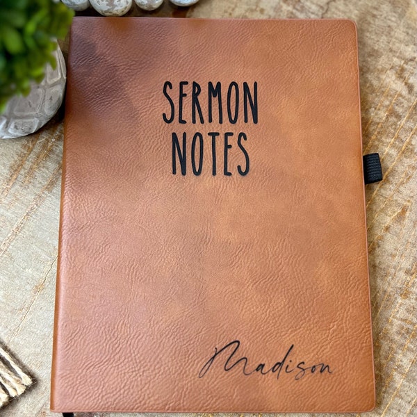 Sermon notes - Custom sermon notebook - leather journal - engraved church journal - bible study - bible study notebook - church notes