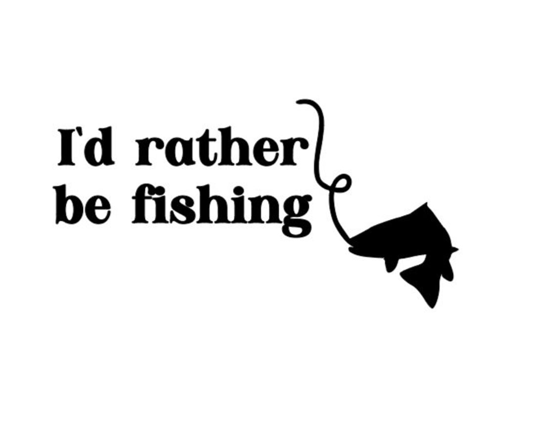 I'd Rather Be Fishing Sticker - U.S. Custom Stickers