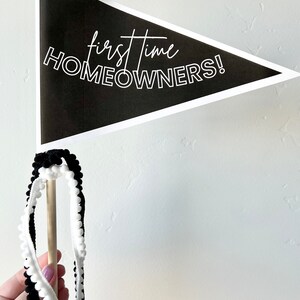 First Time Homeowners Pennant Flag, DIY Pennant, Realtor Printable ...