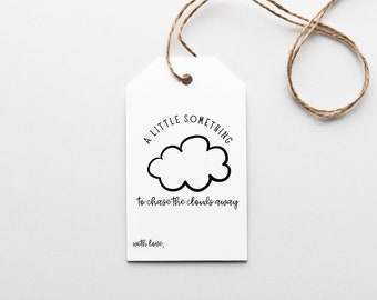 A Little Something to Chase the Clouds Away Gift Tags, Just For You, Care Package Printable, Happy Mail, Hang Tag, Cookie Tags, Gift Basket