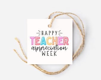 Happy Teacher Appreciation Week Gift Tags, Teacher Appreciation Gift, Gift Card Tag, Goodie Bag Tag, Teacher Gift, DIY Gift, PTA Gift