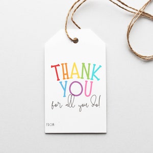 Etiquetas de regalo con mensaje "Gracias por todo lo que haces", regalo de agradecimiento para maestros, etiqueta de tarjeta de regalo, bolsa de obsequios, obsequio escolar, etiquetas de agradecimiento, regalo de bricolaje