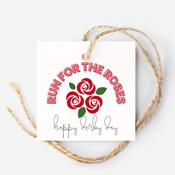 Run for the Roses Gift Tag, Kentucky Derby Printable, Happy Derby Day, Square Hang Tags, Derby Party Favor Tag
