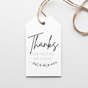 Merci de m'avoir aidé à faire pousser des étiquettes cadeaux, étiquettes de remerciement pour les enseignants, cadeau d'appréciation pour les enseignants, étiquette cadeau, étiquette de plante, cadeau bricolage, imprimable