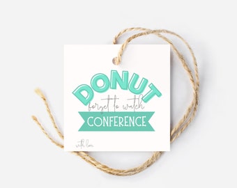 Donut General Conference Gift Tag, Square Tag, LDS Hang Tag, Donut Forget, Printable Gift Tags, Ministering Family, DIY Gift