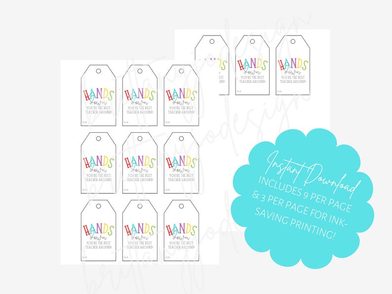 Puede incluir: Etiquetas de regalo imprimibles con el texto "Hands Down You're the Best Teacher Around" en letras de colores. Las etiquetas est&aacute;n dise&ntilde;adas para maestros y est&aacute;n disponibles para descargar instant&aacute;neamente.