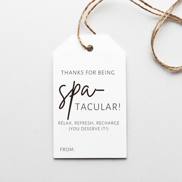 Spa-tacular Teacher Gift Tags, Teacher Appreciation Gift, Spa Gift, End of the School Year Gift, Thank You Tags, DIY Gift