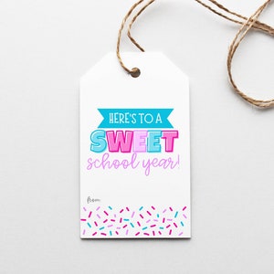 Here’s to a SWEET School Year Gift Tags, First Day of School Gift, Printable Teacher Appreciation Tag, Teacher Back to School Gift