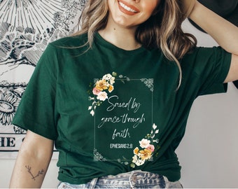 Saved by grace through faith tshirt, Ephesians 2 shirt, Bible verse tshirt, inspirational shirt, Unisex Jersey Short Sleeve Tee