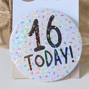 Holographic Birthday Badge, Personalised Badge, Sparkly Birthday Badge, Age Badges, 58mm Badge
