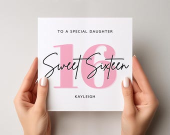 Sweet Sixteen Birthday Card, Personalised Sixteen Birthday Card, Daughter, Granddaughter, Niece