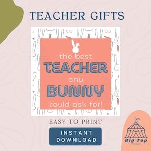 Easter Tag Printable Gift Teacher Appreciation Idea Basket Digital Label Teacher gift Bag Attachment Present Thank You Tag