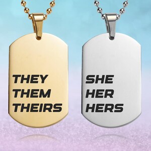 Pronoun Necklace – They/Them, She/Her Dog Tag Pendant, Gender Identity Jewellery, LGBTQ+ Pride Gift, Inclusive Accessory