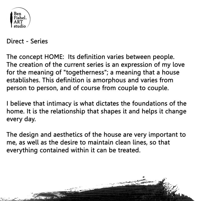 May include: Black and white text on a white background. The text reads "Direct - Series" and discusses the concept of home and how it is defined by intimacy and the relationship between people.
