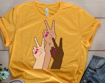 Feminist Shirts - Peace - Feminist - Girl Power - Gifts for her - Bestfriend Gift - Feminist Gift - T shirt - Shirt - T-Shirt - Gift - Tee