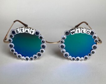 STAY WILD Round Googly Eye Festival Sunglasses - Custom Text Available