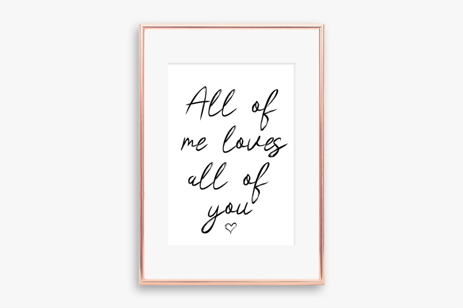 All Of Me Loves All Of You Lyrics