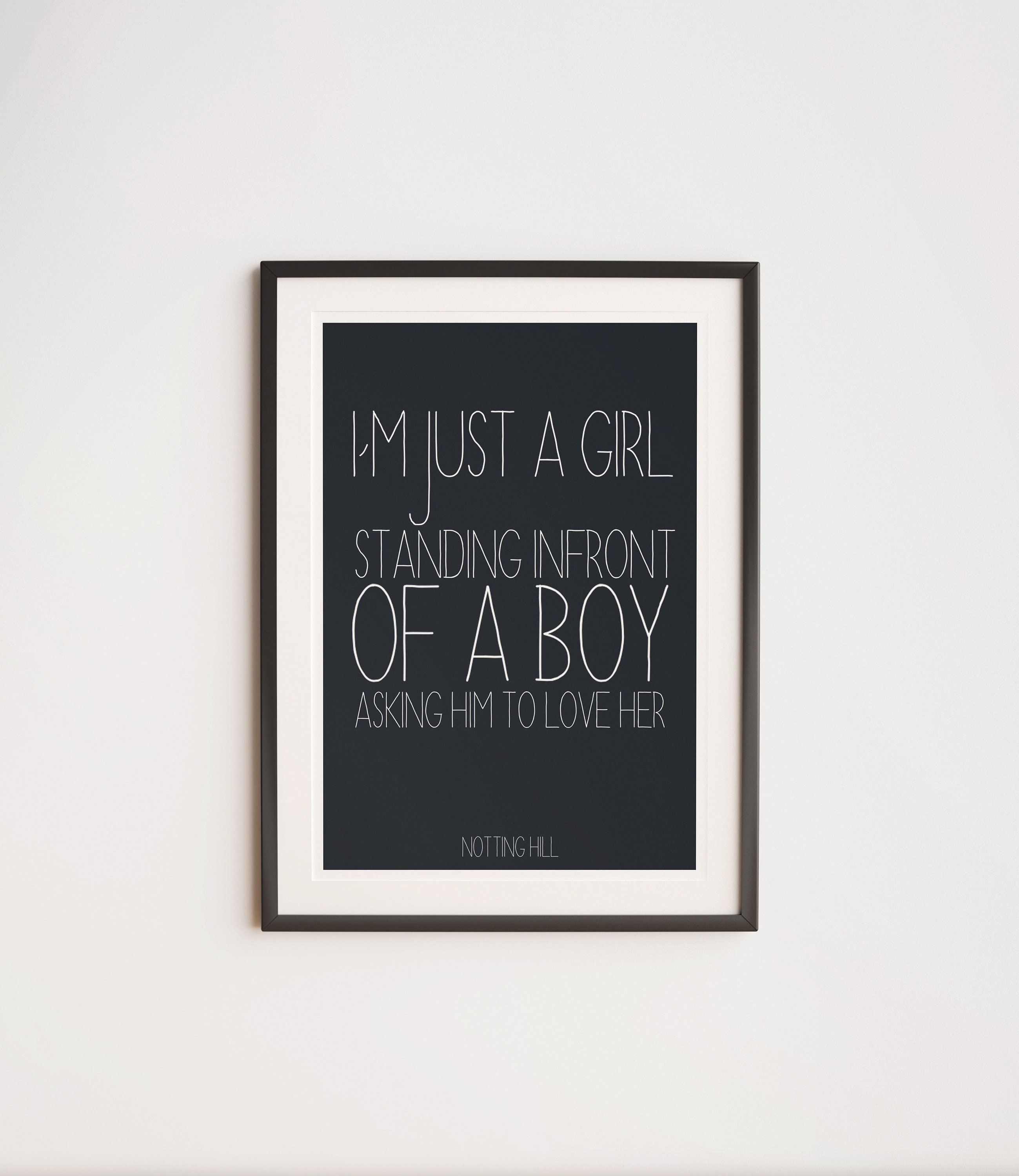 I'm Just A Girl Notting Hill Quote Quote Print Etsy UK