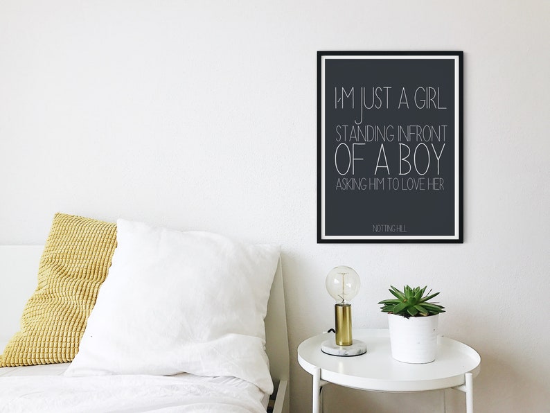I'm Just A Girl Notting Hill Quote Quote Print Etsy UK