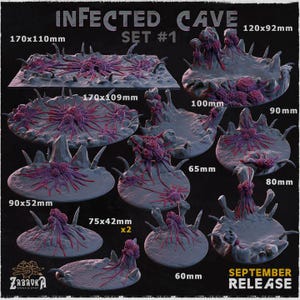 May include: A collection of gray, infected cave terrain pieces for tabletop gaming. The set includes various sizes, from 60mm to 170mm, with purple and red organic growths. The text "INFECTED CAVE SET #1" and "SEPTEMBER RELEASE" are visible.
