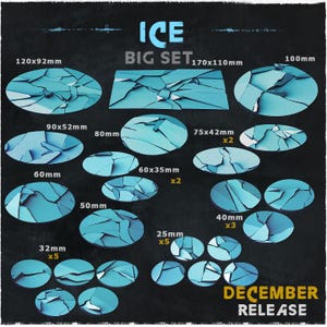 May include: A set of blue cracked ice themed gaming terrain pieces in various sizes, including 170x110mm, 120x92mm, 100mm, 90x52mm, 80mm, 60mm, 50mm, 40mm, 32mm, 25mm, 60x35mm, and 75x42mm. The set is labelled "ICE BIG SET DECEMBER RELEASE".