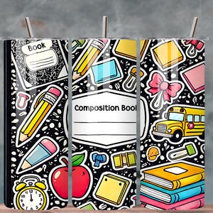 May include: A school-themed tumbler featuring a black background with white dots and various school-related illustrations. The design includes a composition book, pencils, an apple, a school bus, and books. The tumbler has a silver straw and lid.