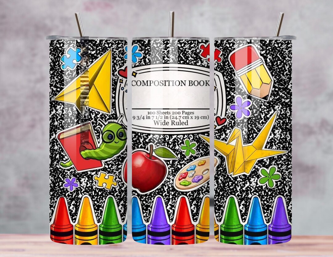 Composition Book! School Supplies! Tumbler Designs 20oz Straight ...