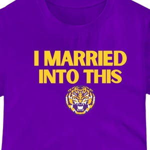 I married into this/ college football basketball baseball t-shirt