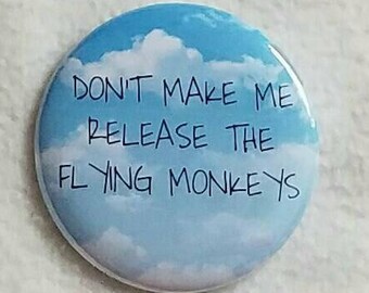 Monkey Pinback Buttons I Have Flying Monkeys - Button Pinback Badge 2 Inch Square - Etsy