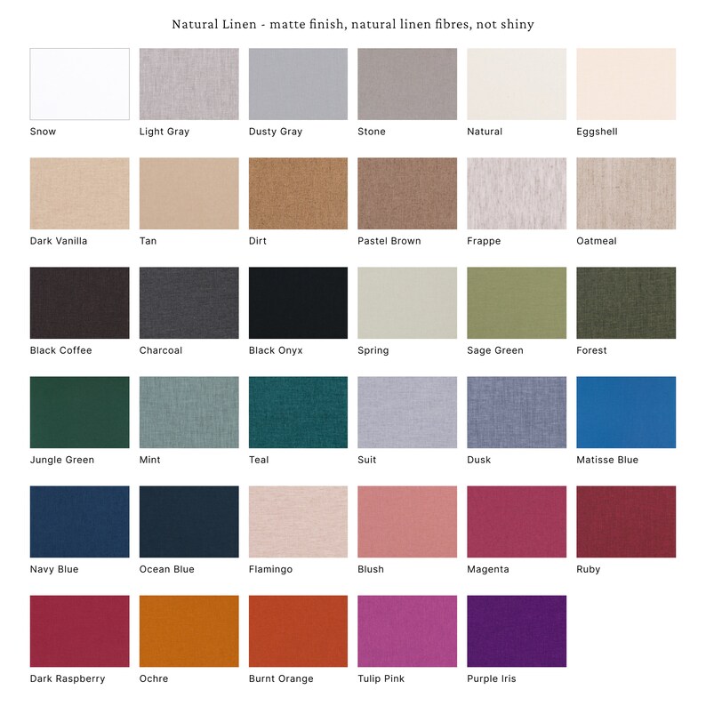 May include: A color chart displaying 30 swatches of natural linen fabric in various shades. The colors range from white and light gray to dark shades of black, navy, and ruby. The text at the top reads "Natural Linen - matte finish, natural linen fibres, not shiny."